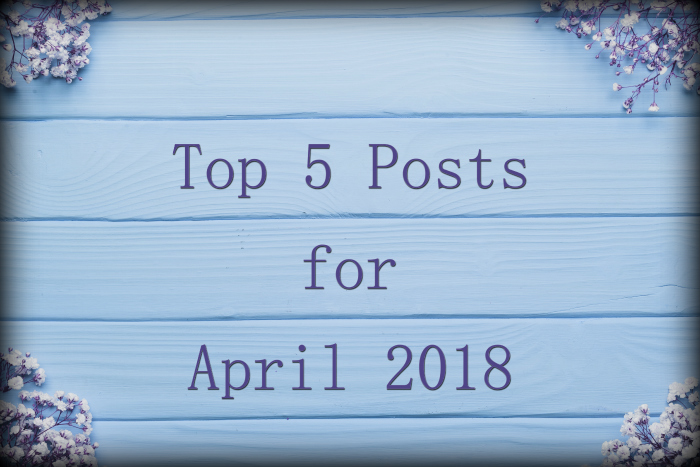 Brokedown Vanity - Top 5 Posts for April 2018